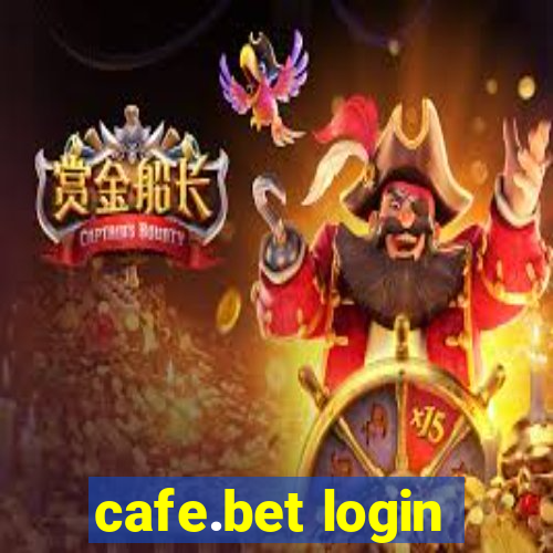 cafe.bet login